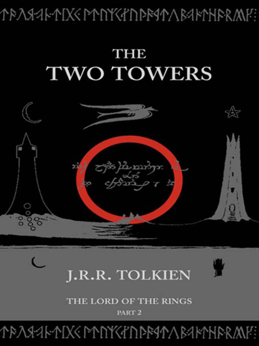 Title details for The Two Towers by J. R. R. Tolkien - Available